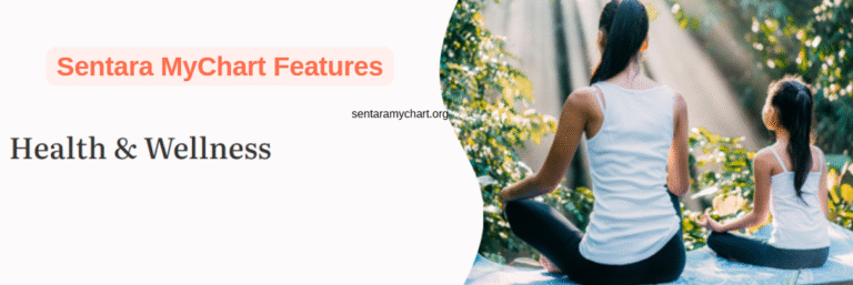 MyChart Features - Sentara MyChart